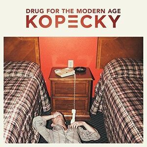 Kopecky - Drug for the Modern Age  CD